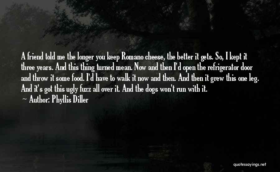 Walk All Over Me Quotes By Phyllis Diller