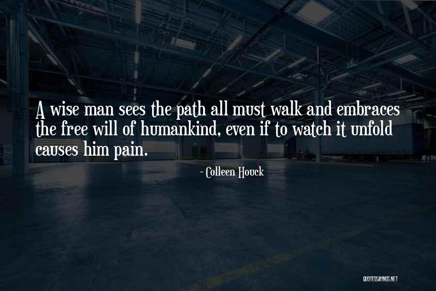 Walk Free Quotes By Colleen Houck Walk Free Quotes By Colleen Houck