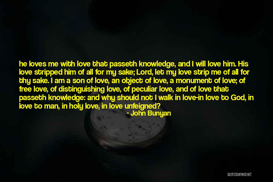 Walk Free Quotes By John Bunyan Walk Free Quotes By John Bunyan