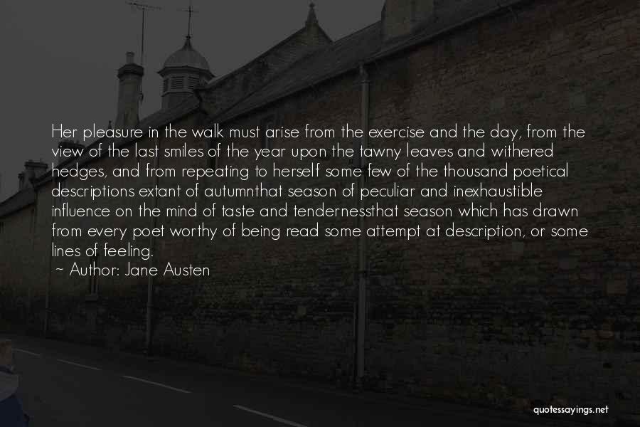 Walk In The Nature Quotes By Jane Austen