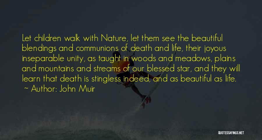 Walk In The Nature Quotes By John Muir