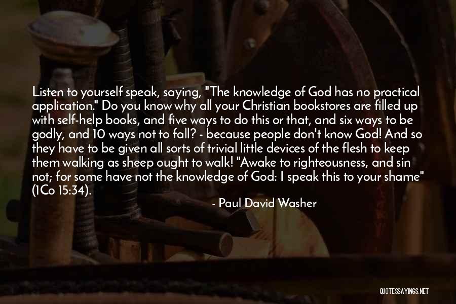 Walk Of Shame Quotes By Paul David Washer Walk Of Shame Quotes By Paul David Washer