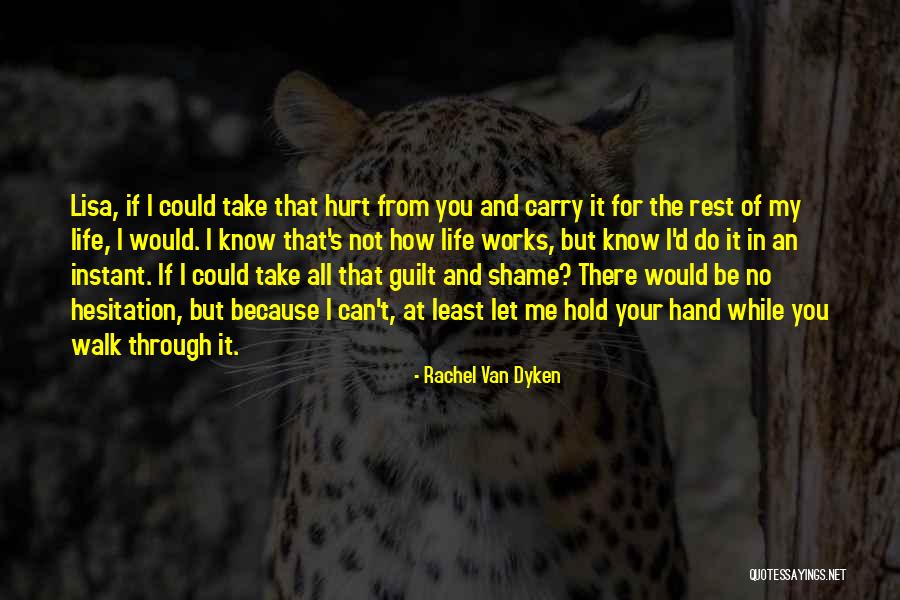 Walk Of Shame Quotes By Rachel Van Dyken Walk Of Shame Quotes By Rachel Van Dyken