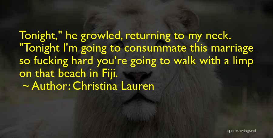 Walk On Beach Quotes By Christina Lauren