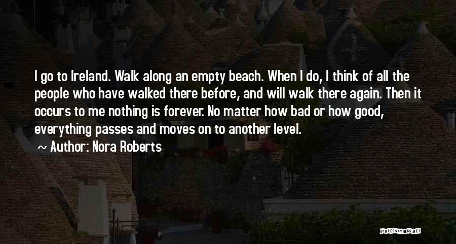 Walk On The Beach Quotes By Nora Roberts