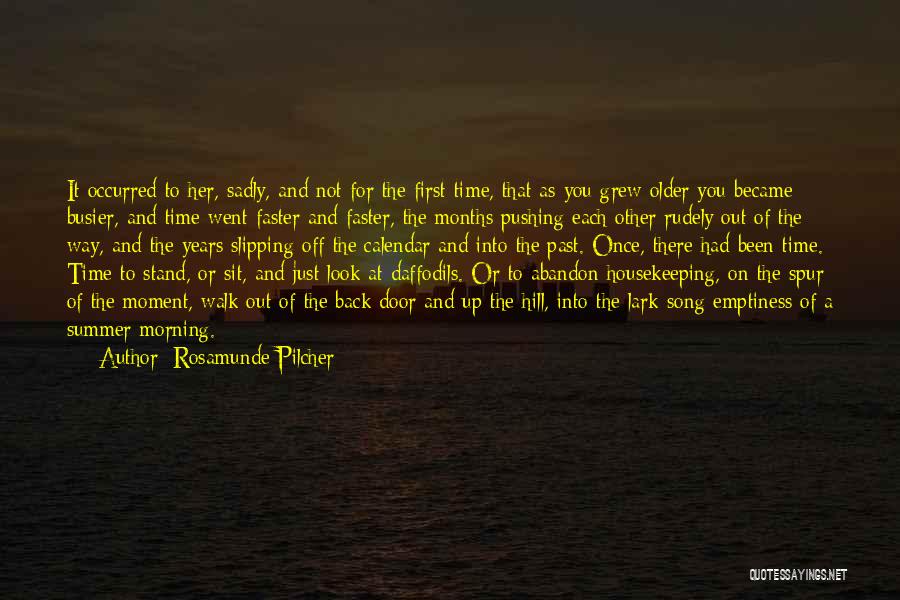 Walk Out The Door Quotes By Rosamunde Pilcher