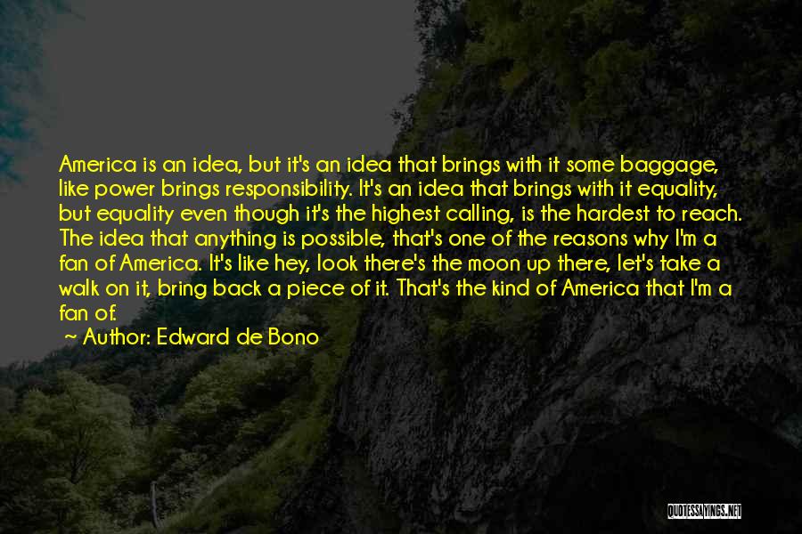 Walk The Moon Quotes By Edward De Bono