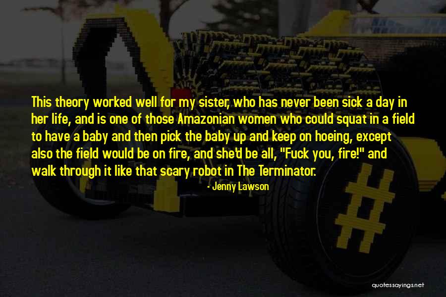 Walk Through Fire Quotes By Jenny Lawson Walk Through Fire Quotes By Jenny Lawson
