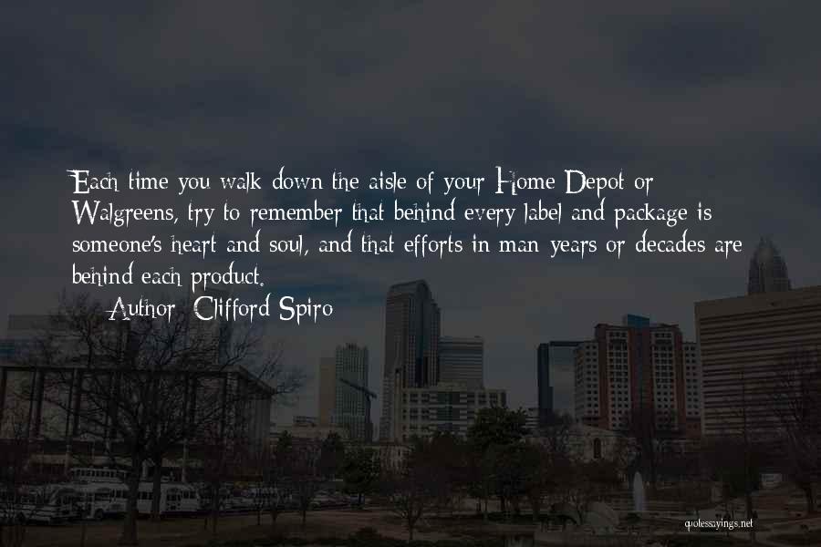 Walk To Remember Quotes By Clifford Spiro