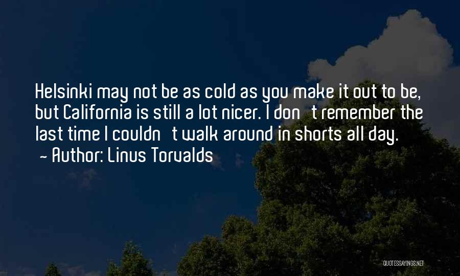 Walk To Remember Quotes By Linus Torvalds