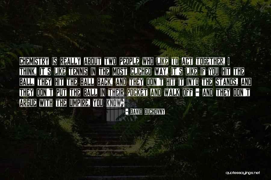 Walk Together Quotes By David Duchovny Walk Together Quotes By David Duchovny