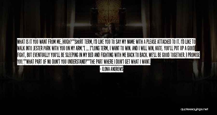 Walk Together Quotes By Ilona Andrews Walk Together Quotes By Ilona Andrews