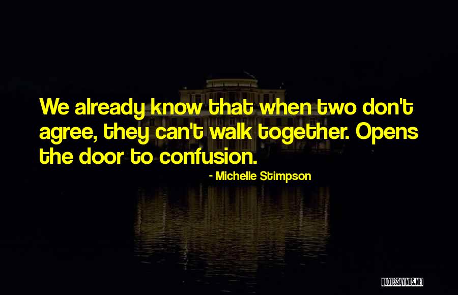 Walk Together Quotes By Michelle Stimpson Walk Together Quotes By Michelle Stimpson