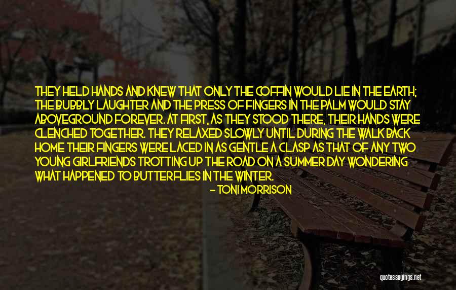 Walk Together Quotes By Toni Morrison Walk Together Quotes By Toni Morrison