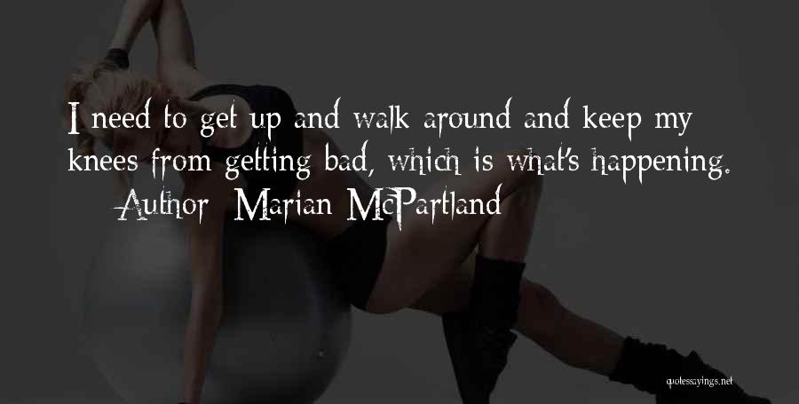 Walk Up Quotes By Marian McPartland