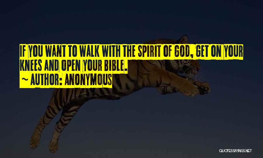 Walk With God Bible Quotes By Anonymous