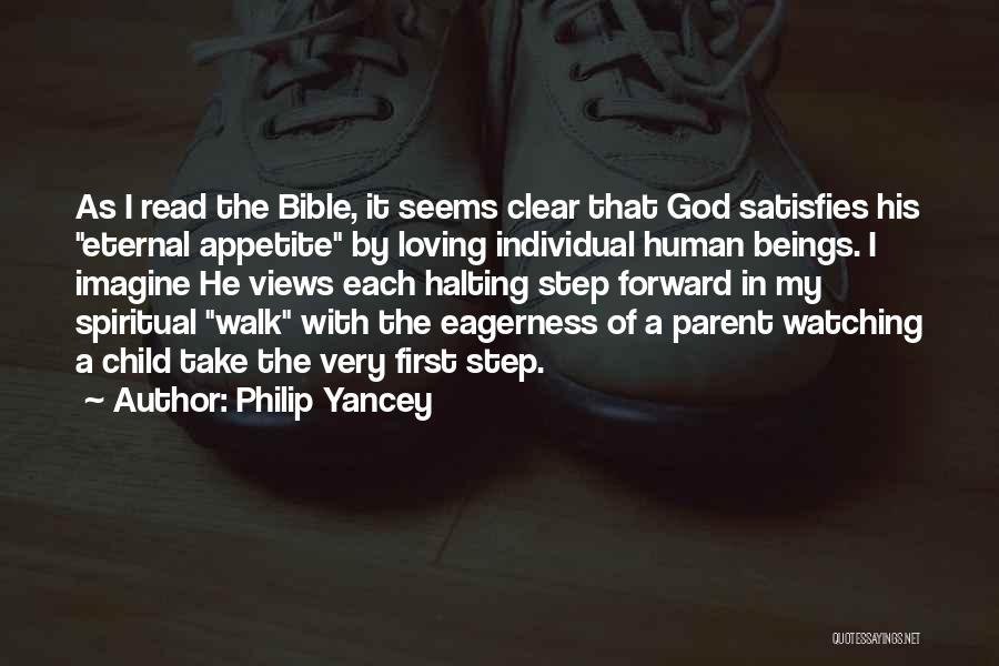 Walk With God Bible Quotes By Philip Yancey
