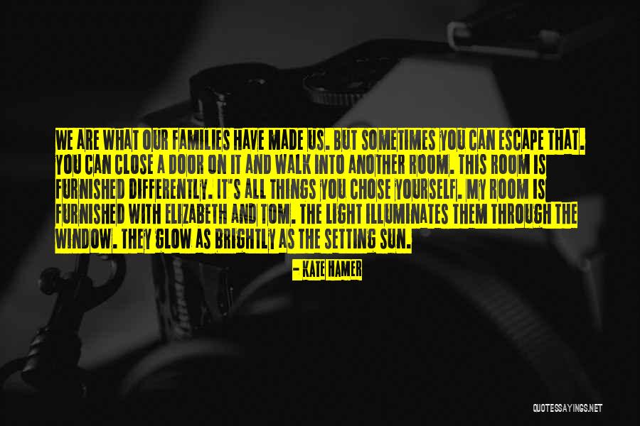 Walk With You Quotes By Kate Hamer Walk With You Quotes By Kate Hamer