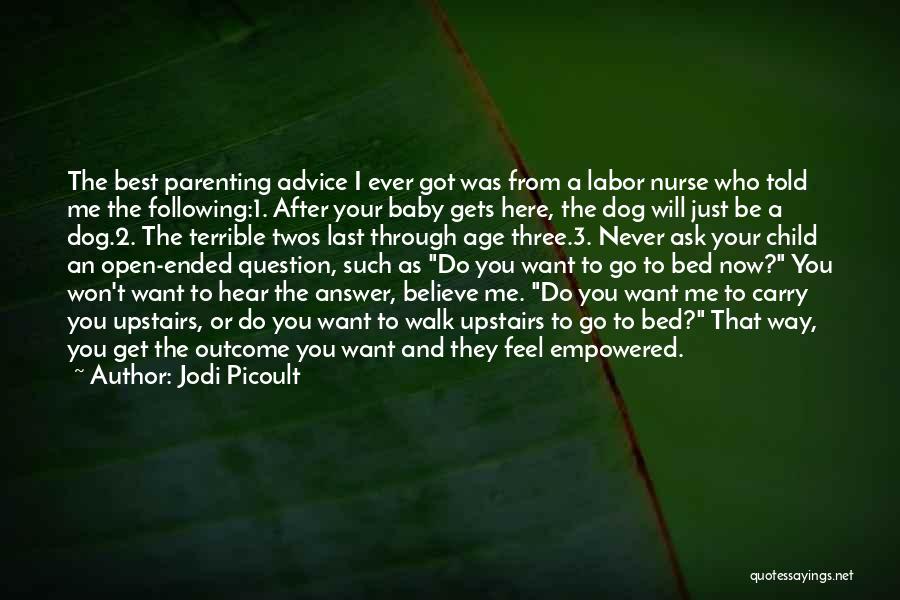 Walk Your Dog Quotes By Jodi Picoult