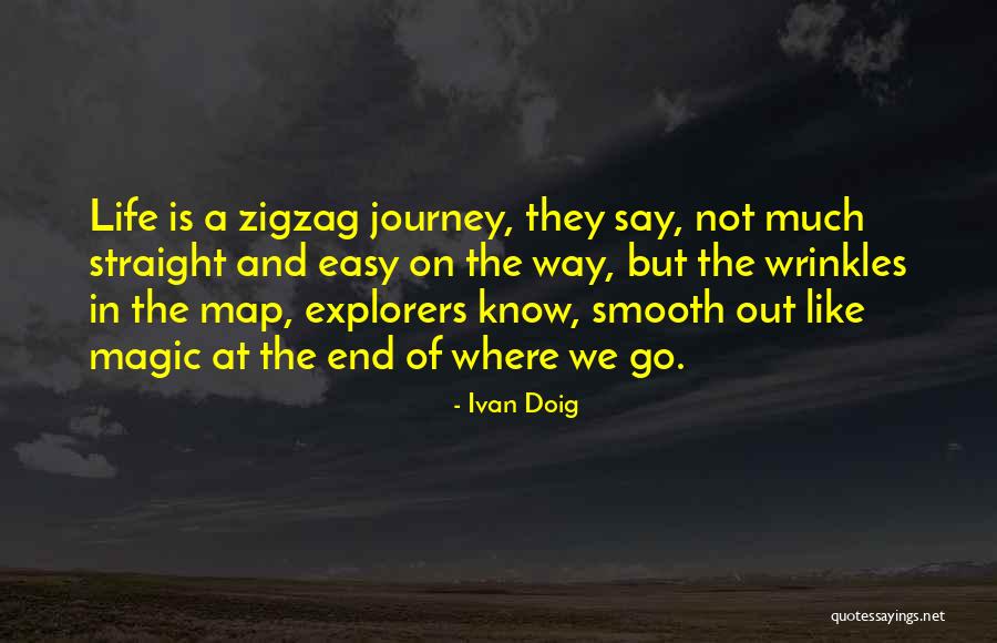 Walkable Communities Quotes By Ivan Doig Walkable Communities Quotes By Ivan Doig