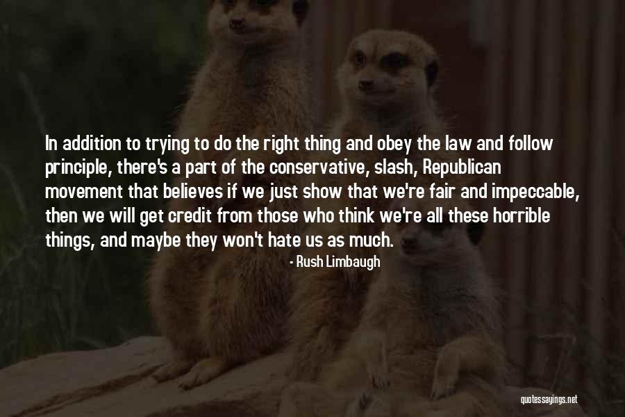 Walkabout Harness Quotes By Rush Limbaugh Walkabout Harness Quotes By Rush Limbaugh
