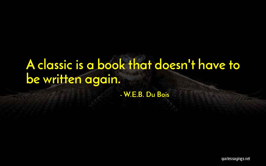 Walkathons Wellness Quotes By W.E.B. Du Bois Walkathons Wellness Quotes By W.E.B. Du Bois
