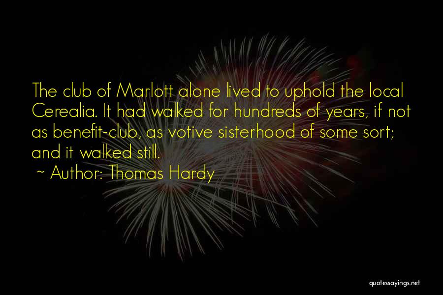 Walked Alone Quotes By Thomas Hardy