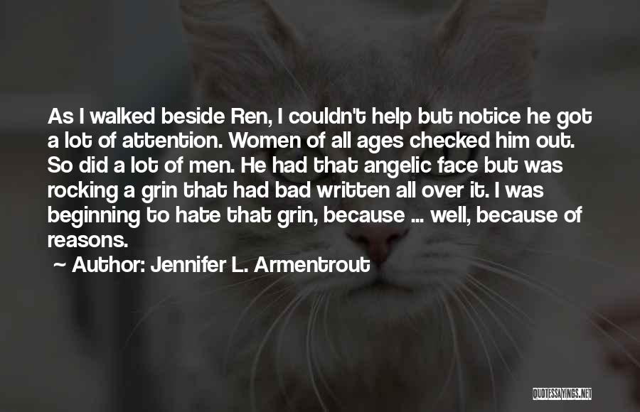 Walked Out Quotes By Jennifer L. Armentrout