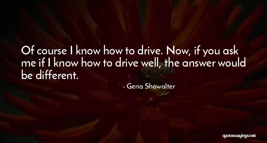 Walked Through Hell Quotes By Gena Showalter Walked Through Hell Quotes By Gena Showalter