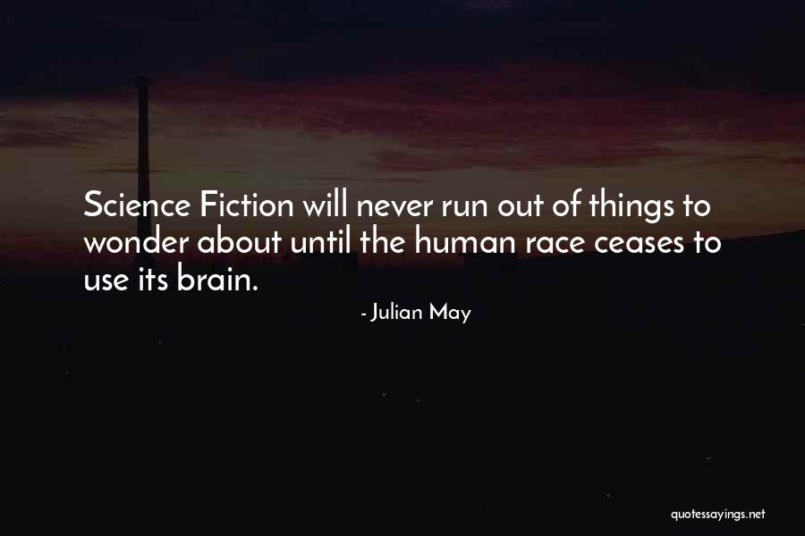 Walkens Welcome Quotes By Julian May Walkens Welcome Quotes By Julian May
