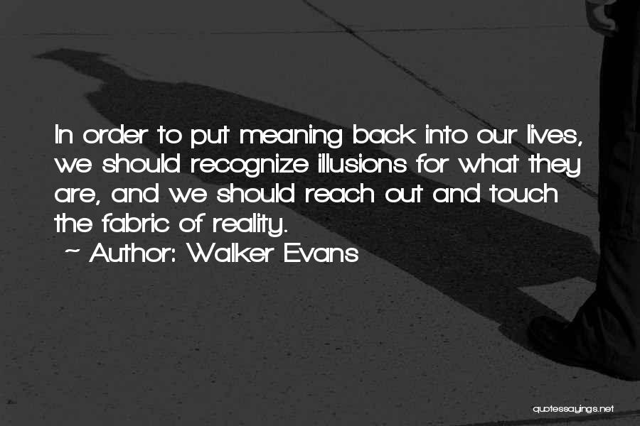 Walker Evans Quotes 864737