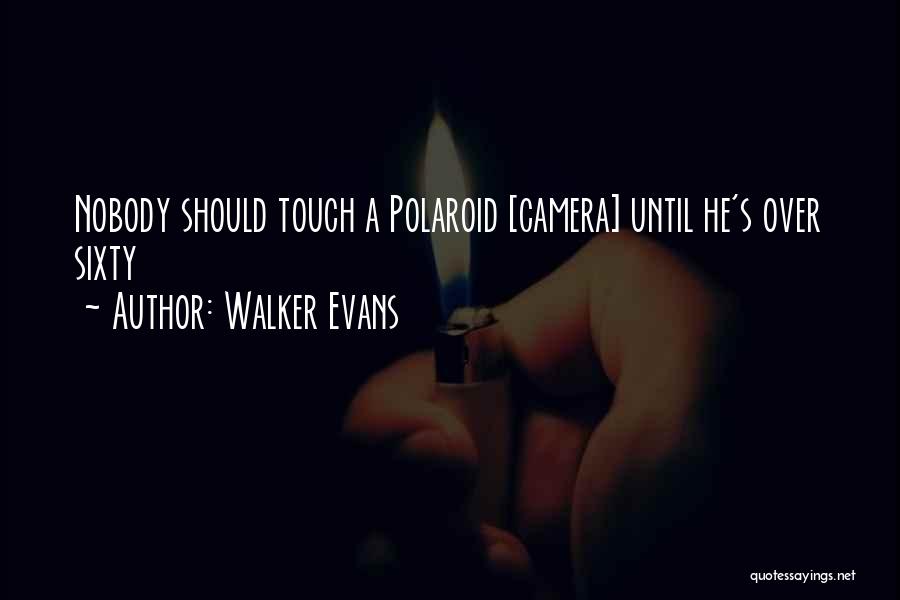 Walker Evans Quotes 967675