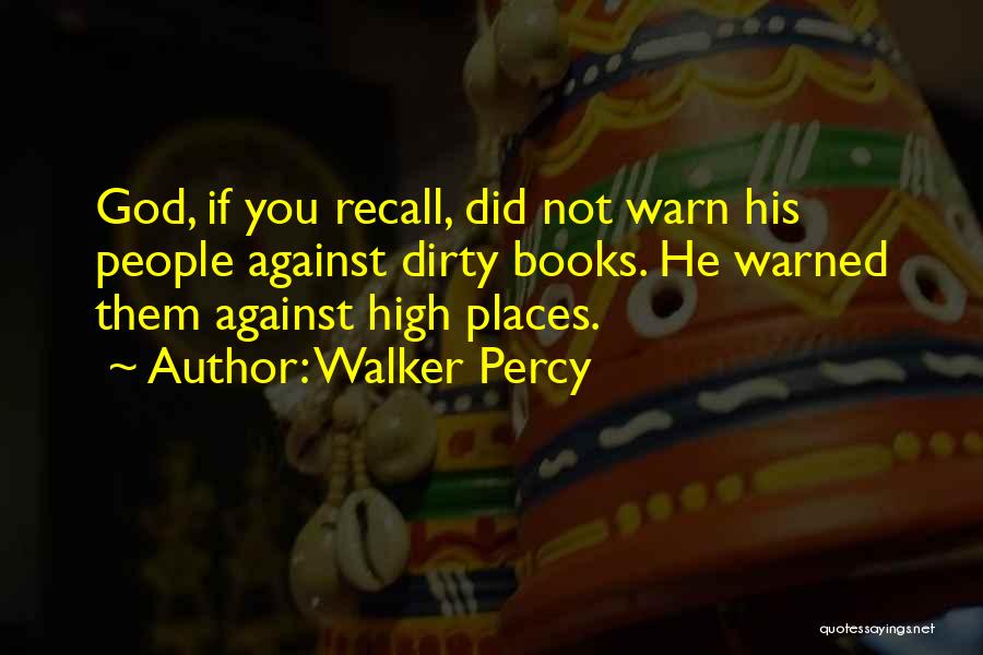 Walker Percy Quotes 1584183