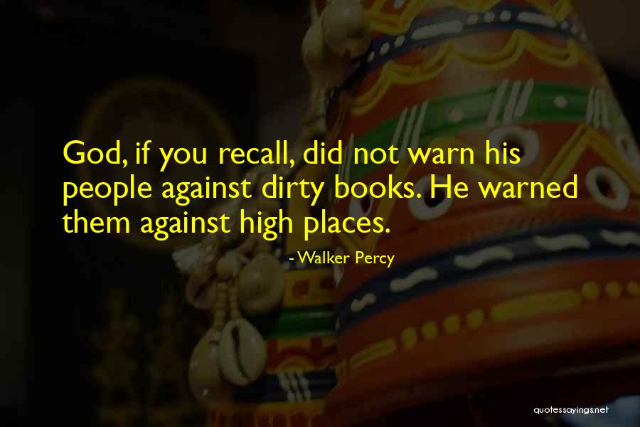 Walker Percy Quotes 1584183