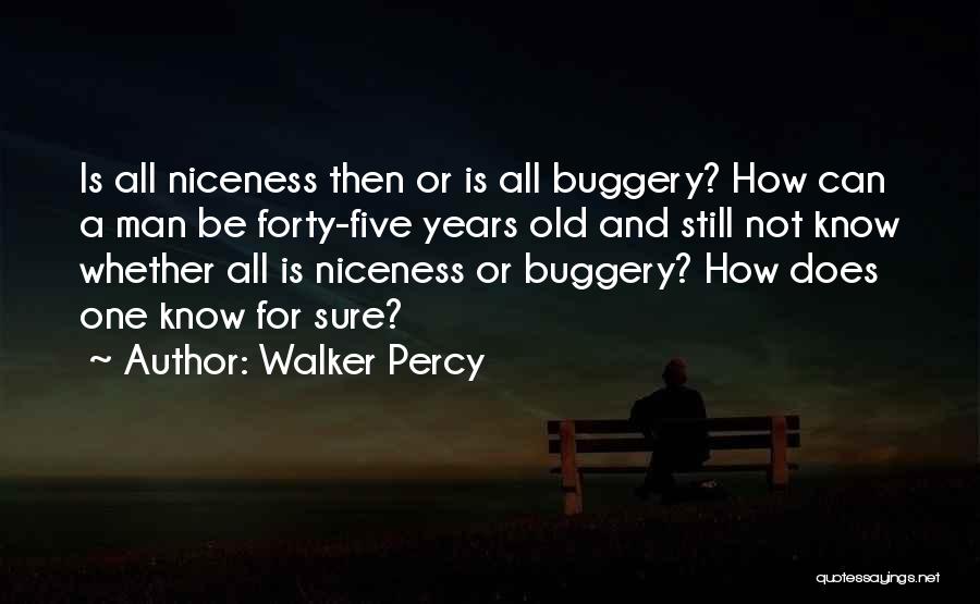 Walker Percy Quotes 1989646