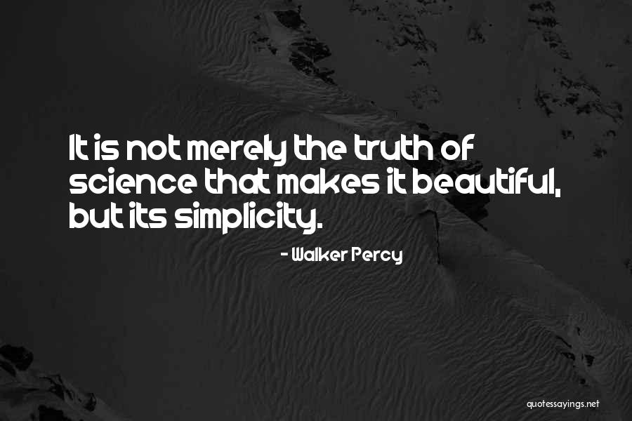 Walker Percy Quotes 2074028