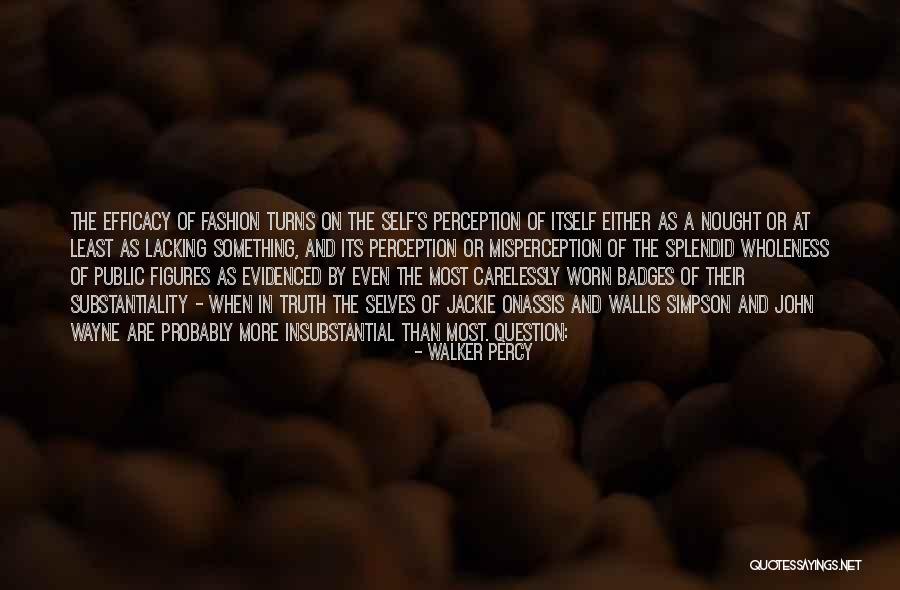 Walker Percy Quotes 2135886 Walker Percy Quotes 2135886
