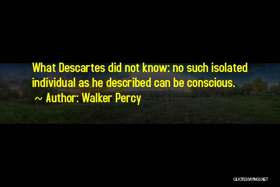 Walker Percy Quotes 227035