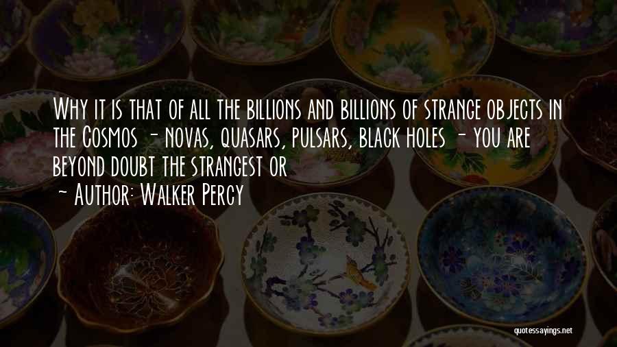 Walker Percy Quotes 313302