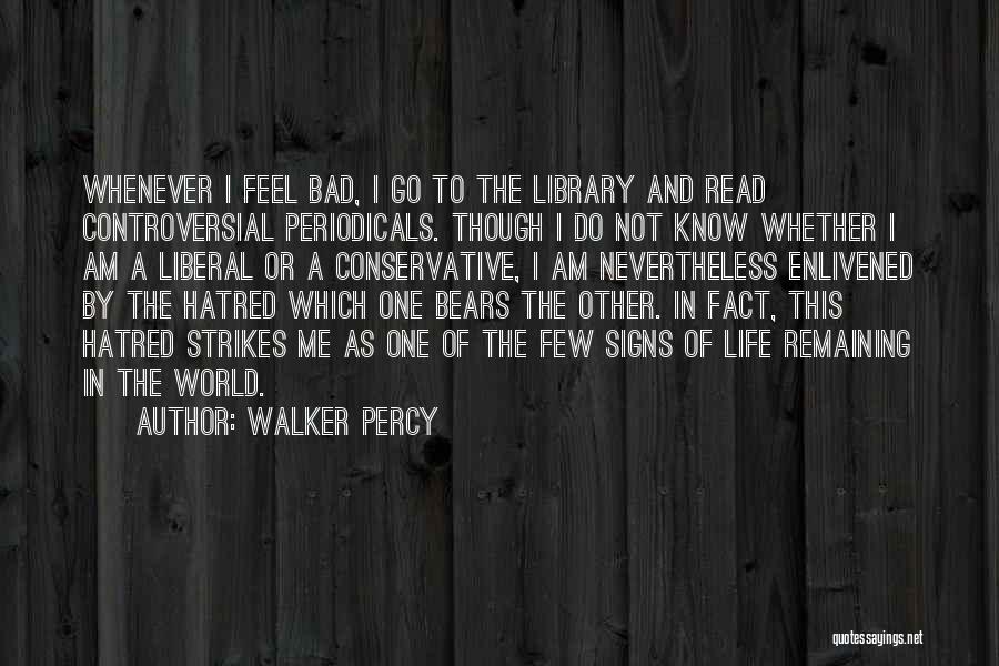 Walker Percy Quotes 650244