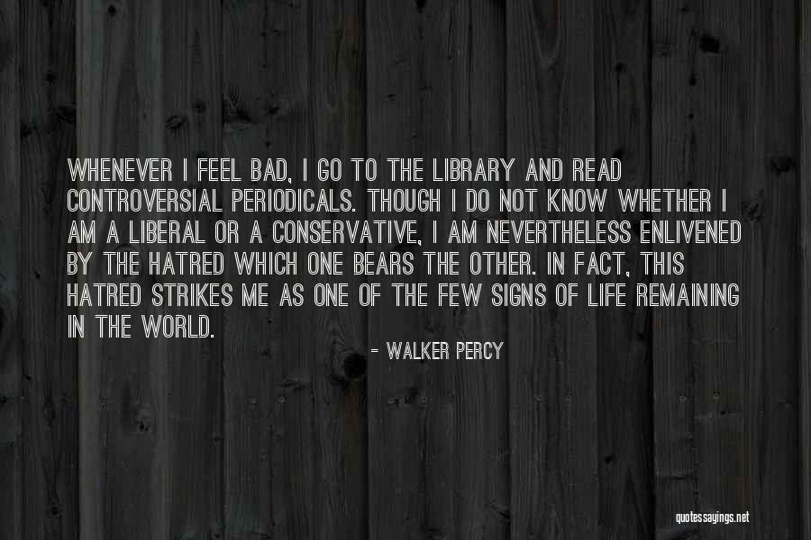 Walker Percy Quotes 650244