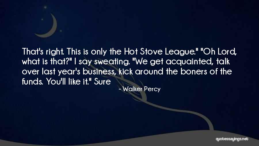 Walker Percy Quotes 746660 Walker Percy Quotes 746660