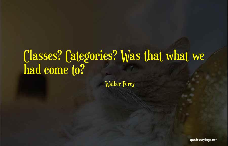 Walker Percy Quotes 783077 Walker Percy Quotes 783077