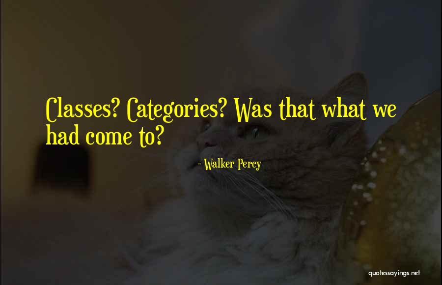 Walker Percy Quotes 783077