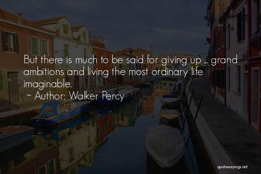 Walker Percy Quotes 846814