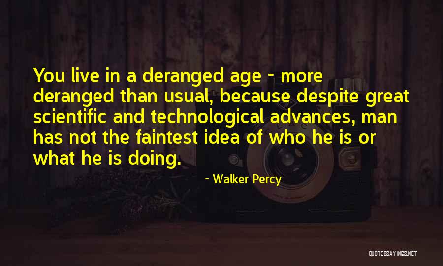 Walker Percy Quotes 939757 Walker Percy Quotes 939757