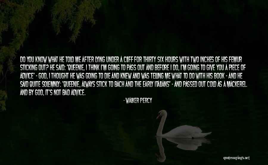 Walker Percy Quotes 963198 Walker Percy Quotes 963198