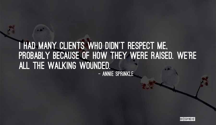 Walking 1 Quotes By Annie Sprinkle Walking 1 Quotes By Annie Sprinkle