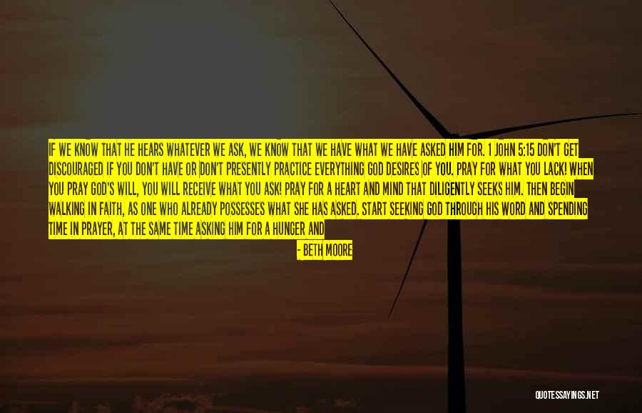 Walking 1 Quotes By Beth Moore Walking 1 Quotes By Beth Moore