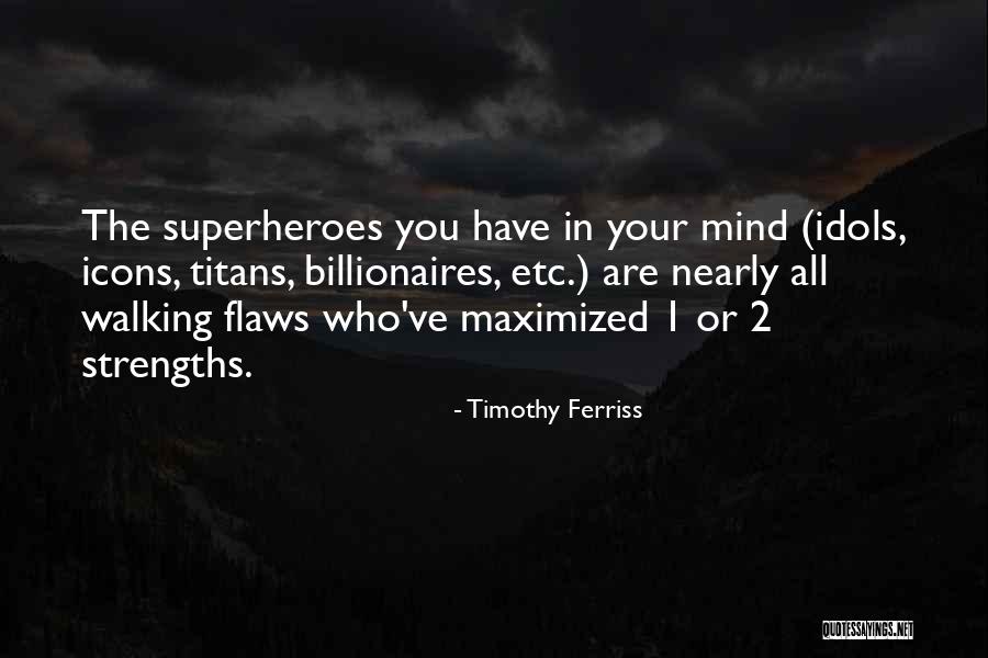 Walking 1 Quotes By Timothy Ferriss Walking 1 Quotes By Timothy Ferriss